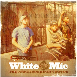 White mic  the neighborhood visitor  Cover Art