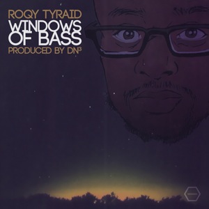 RoQ y TyRaiD  WINDOWS OF BASS PIC