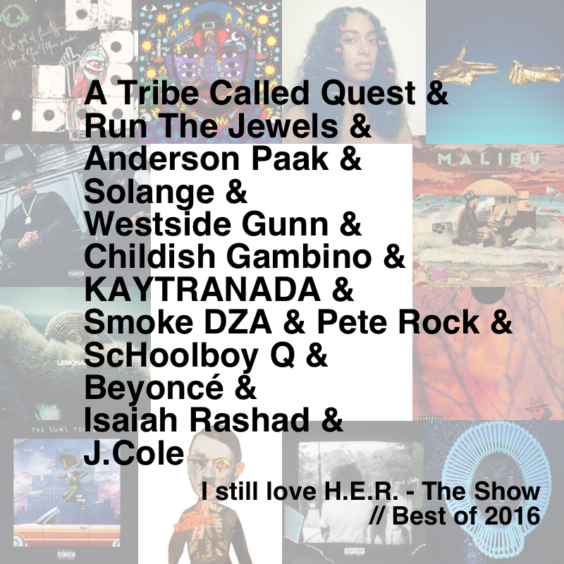 i-still-love-h-e-r-the-show-best-of-2016